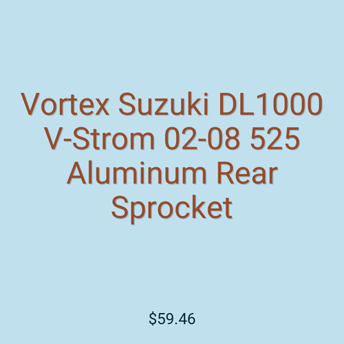 Vortex Suzuki DL1000 V-Strom 02-08 525 Aluminum Rear Sprocket