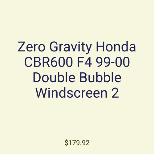 Zero Gravity Honda CBR600 F4 99-00 Double Bubble Windscreen 2