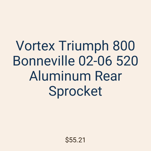 Vortex Triumph 800 Bonneville 02-06 520 Aluminum Rear Sprocket