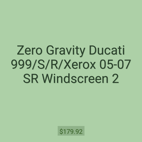 Zero Gravity Ducati 999/S/R/Xerox 05-07 SR Windscreen 2