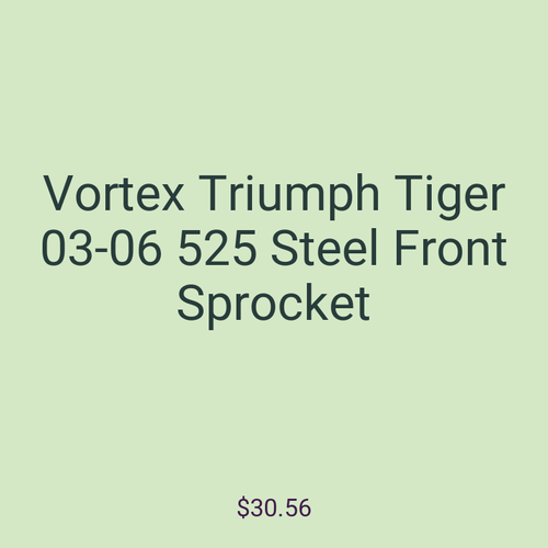 Vortex Triumph Tiger 03-06 525 Steel Front Sprocket