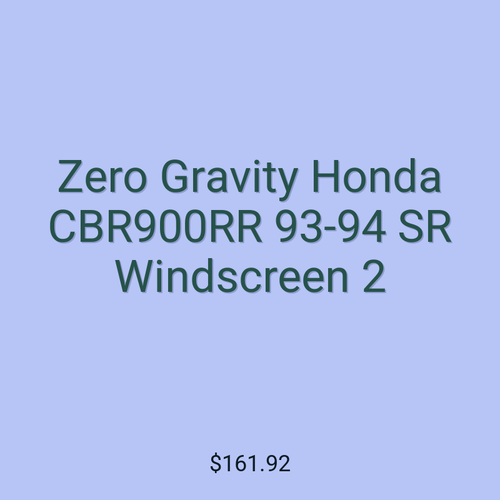 Zero Gravity Honda CBR900RR 93-94 SR Windscreen 2