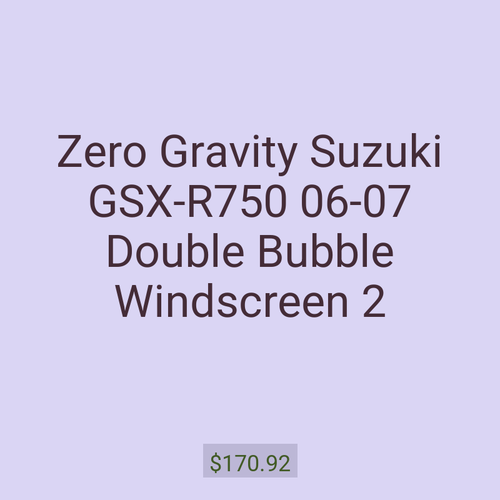 Zero Gravity Suzuki GSX-R750 06-07 Double Bubble Windscreen 2