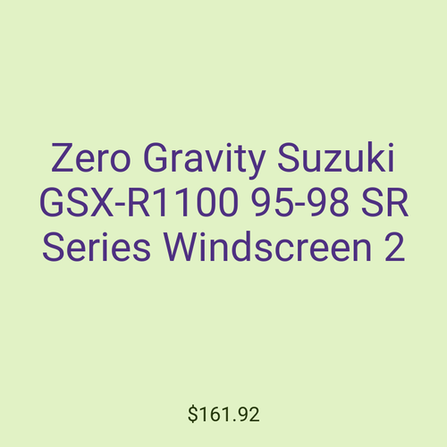 Zero Gravity Suzuki GSX-R1100 95-98 SR Series Windscreen 2