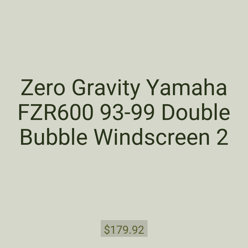 Zero Gravity Yamaha FZR600 93-99 Double Bubble Windscreen 2