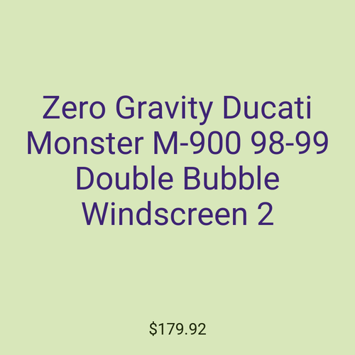 Zero Gravity Ducati Monster M-900 98-99 Double Bubble Windscreen 2