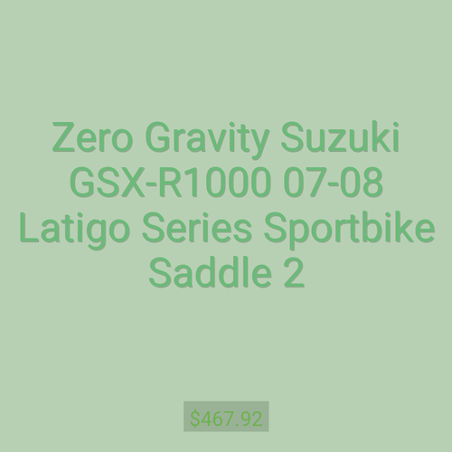 Zero Gravity Suzuki GSX-R1000 07-08 Latigo Series Sportbike Saddle 2