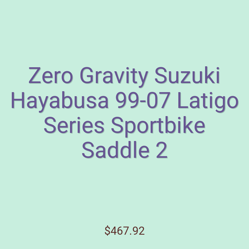 Zero Gravity Suzuki Hayabusa 99-07 Latigo Series Sportbike Saddle 2