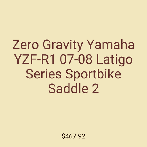 Zero Gravity Yamaha YZF-R1 07-08 Latigo Series Sportbike Saddle 2