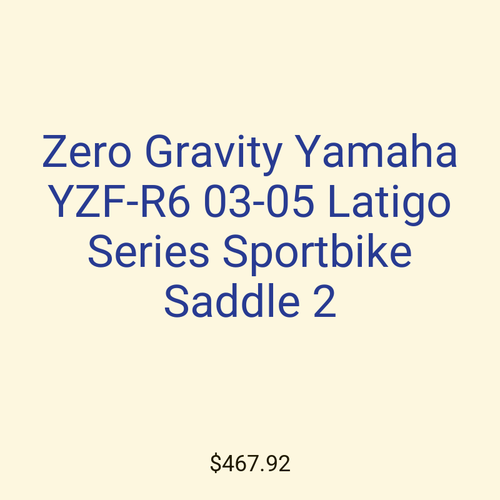 Zero Gravity Yamaha YZF-R6 03-05 Latigo Series Sportbike Saddle 2