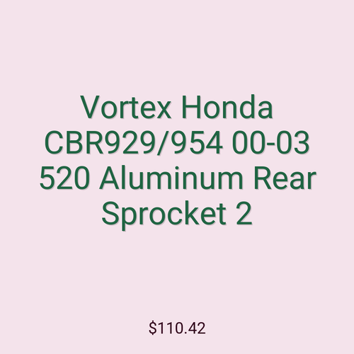 Vortex Honda CBR929/954 00-03 520 Aluminum Rear Sprocket 2