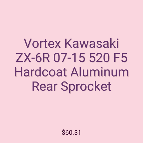 Vortex Kawasaki ZX-6R 07-15 520 F5 Hardcoat Aluminum Rear Sprocket