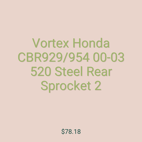 Vortex Honda CBR929/954 00-03 520 Steel Rear Sprocket 2