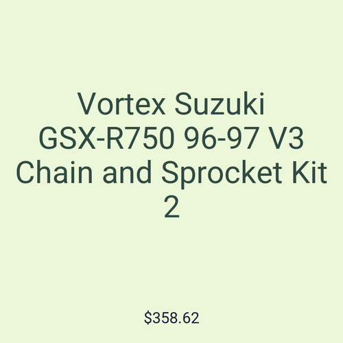Vortex Suzuki GSX-R750 96-97 V3 Chain and Sprocket Kit 2