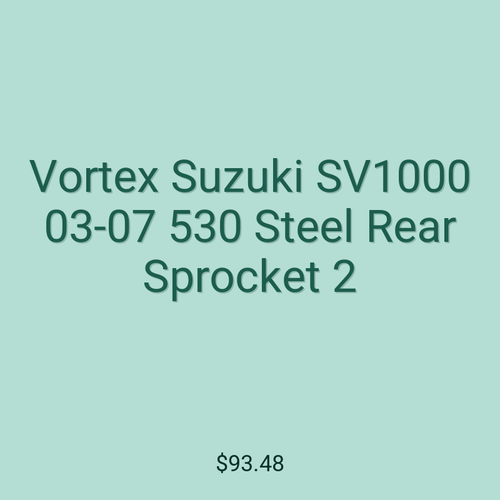 Vortex Suzuki SV1000 03-07 530 Steel Rear Sprocket 2