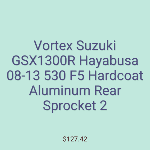 Vortex Suzuki GSX1300R Hayabusa 08-13 530 F5 Hardcoat Aluminum Rear Sprocket 2