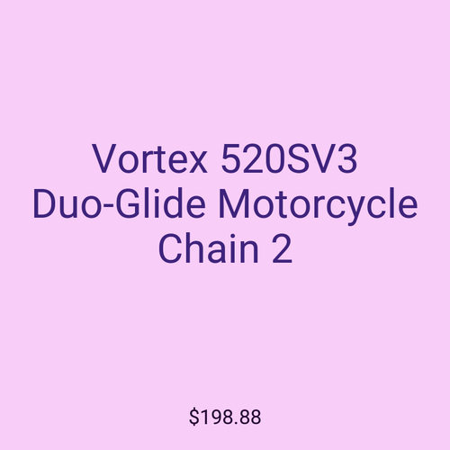 Vortex 520SV3 Duo-Glide Motorcycle Chain 2