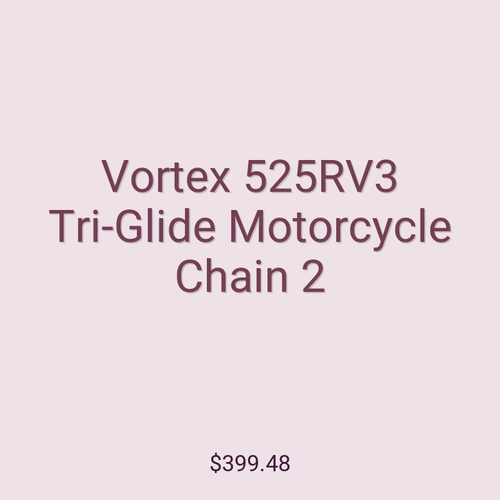 Vortex 525RV3 Tri-Glide Motorcycle Chain 2