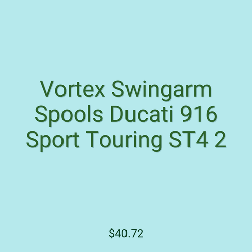 Vortex Swingarm Spools Ducati 916 Sport Touring ST4 2