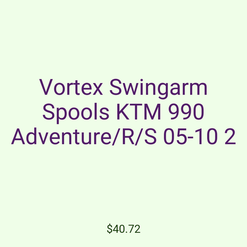 Vortex Swingarm Spools KTM 990 Adventure/R/S 05-10 2