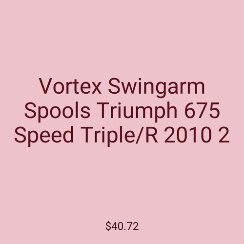 Vortex Swingarm Spools Triumph 675 Speed Triple/R 2010 2