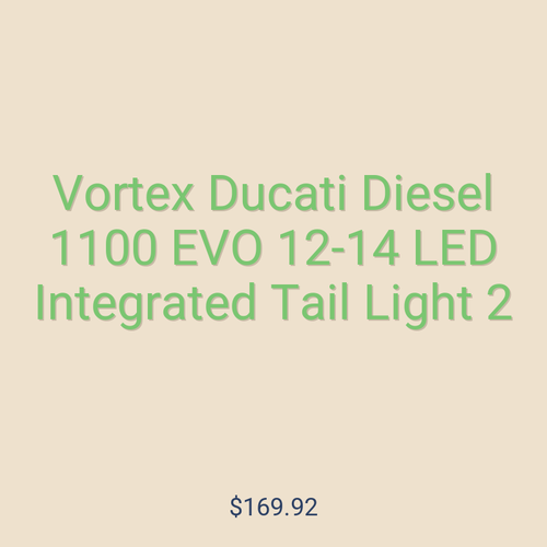 Vortex Ducati Diesel 1100 EVO 12-14 LED Integrated Tail Light 2