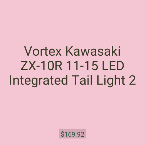 Vortex Kawasaki ZX-10R 11-15 LED Integrated Tail Light 2