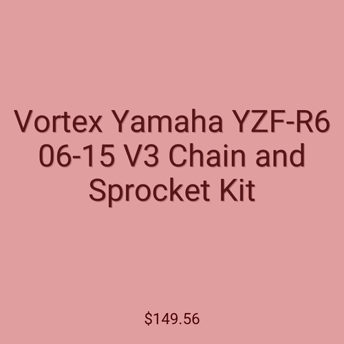 Vortex Yamaha YZF-R6 06-15 V3 Chain and Sprocket Kit