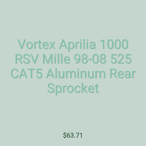 Vortex Aprilia 1000 RSV Mille 98-08 525 CAT5 Aluminum Rear Sprocket
