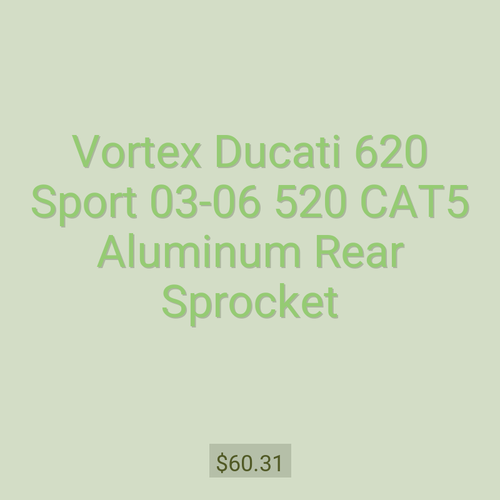 Vortex Ducati 620 Sport 03-06 520 CAT5 Aluminum Rear Sprocket