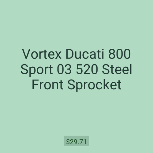 Vortex Ducati 800 Sport 03 520 Steel Front Sprocket