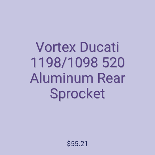 Vortex Ducati 1198/1098 520 Aluminum Rear Sprocket