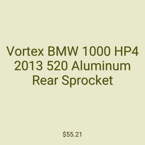 Vortex BMW 1000 HP4 2013 520 Aluminum Rear Sprocket