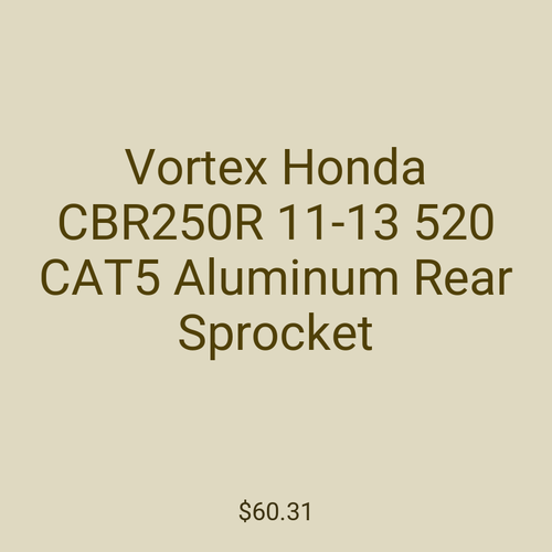 Vortex Honda CBR250R 11-13 520 CAT5 Aluminum Rear Sprocket