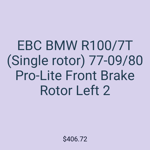 EBC BMW R100/7T (Single rotor) 77-09/80 Pro-Lite Front Brake Rotor Left 2