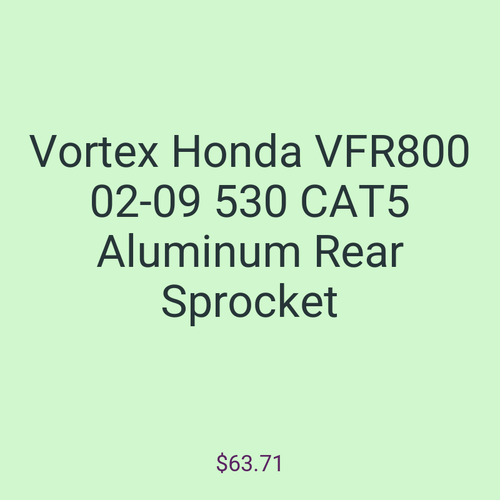 Vortex Honda VFR800 02-09 530 CAT5 Aluminum Rear Sprocket