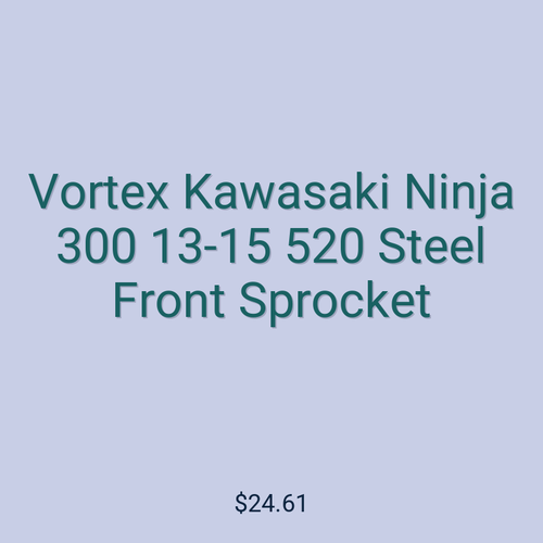 Vortex Kawasaki Ninja 300 13-15 520 Steel Front Sprocket