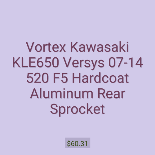 Vortex Kawasaki KLE650 Versys 07-14 520 F5 Hardcoat Aluminum Rear Sprocket