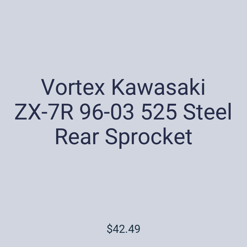 Vortex Kawasaki ZX-7R 96-03 525 Steel Rear Sprocket