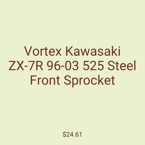 Vortex Kawasaki ZX-7R 96-03 525 Steel Front Sprocket