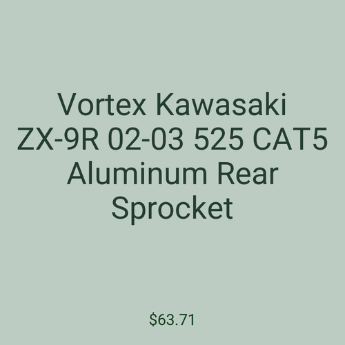 Vortex Kawasaki ZX-9R 02-03 525 CAT5 Aluminum Rear Sprocket
