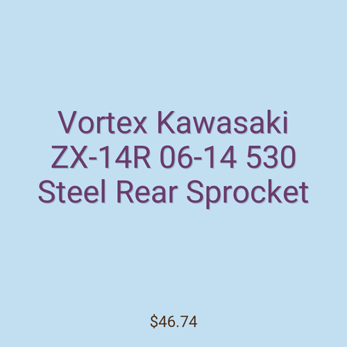 Vortex Kawasaki ZX-14R 06-14 530 Steel Rear Sprocket