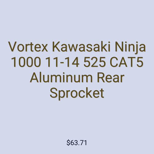 Vortex Kawasaki Ninja 1000 11-14 525 CAT5 Aluminum Rear Sprocket