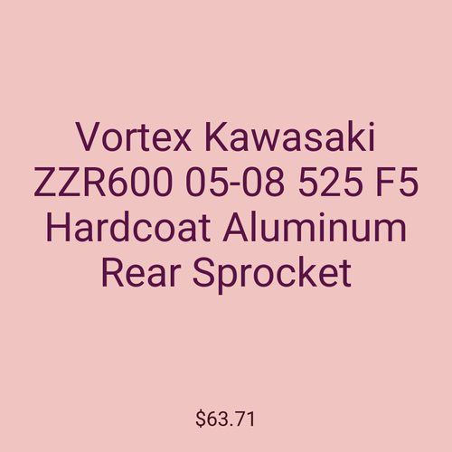Vortex Kawasaki ZZR600 05-08 525 F5 Hardcoat Aluminum Rear Sprocket