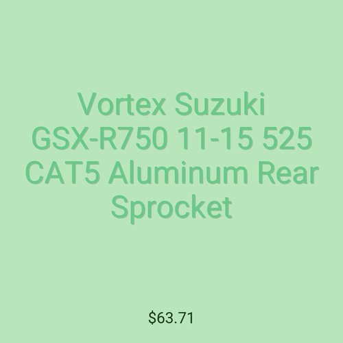 Vortex Suzuki GSX-R750 11-15 525 CAT5 Aluminum Rear Sprocket