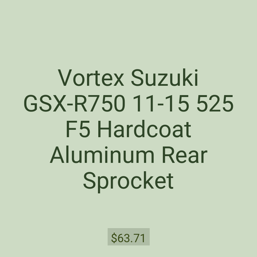 Vortex Suzuki GSX-R750 11-15 525 F5 Hardcoat Aluminum Rear Sprocket