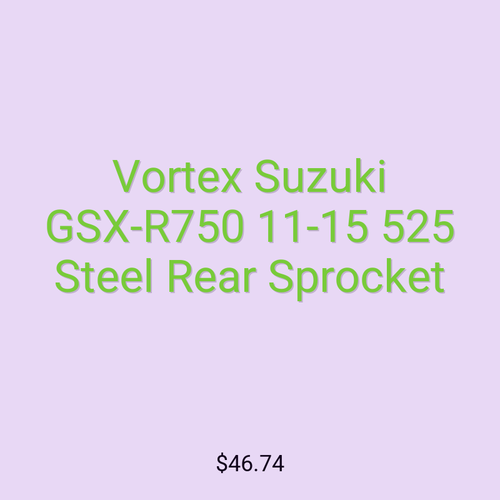 Vortex Suzuki GSX-R750 11-15 525 Steel Rear Sprocket