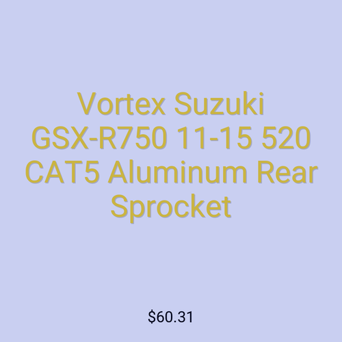 Vortex Suzuki GSX-R750 11-15 520 CAT5 Aluminum Rear Sprocket