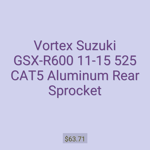 Vortex Suzuki GSX-R600 11-15 525 CAT5 Aluminum Rear Sprocket
