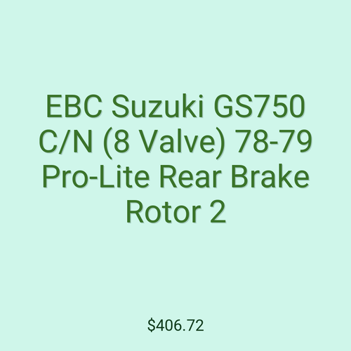 EBC Suzuki GS750 C/N (8 Valve) 78-79 Pro-Lite Rear Brake Rotor 2